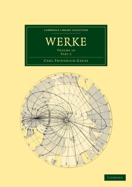 Book cover of: Werke. By: Carl Friedrich Gauss