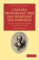 Book cover of: Caesars Monarchie und das Principat des Pompejus. By: Eduard Meyer
