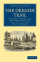 Book cover of: Oregon Trail. By: Francis Parkman