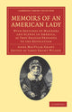 Book cover of: Memoirs of an American Lady. By: Anne MacVicar Grant