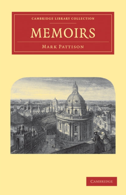 Book cover of: Memoirs. By: Mark Pattison