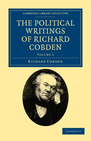 Political Writings of Richard Cobden