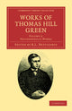 Book cover of: Works of Thomas Hill Green. By: Thomas Hill Green
