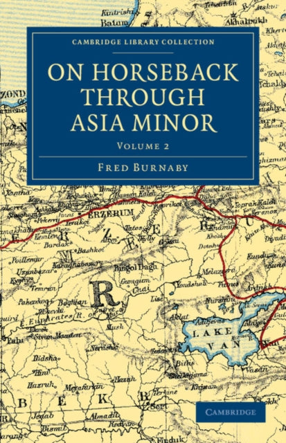Book cover of: On Horseback through Asia Minor. By: Fred Burnaby