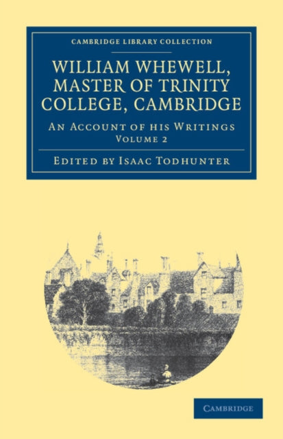 Book cover of: William Whewell, D.D., Master of Trinity College, Cambridge. By: Isaac Todhunter