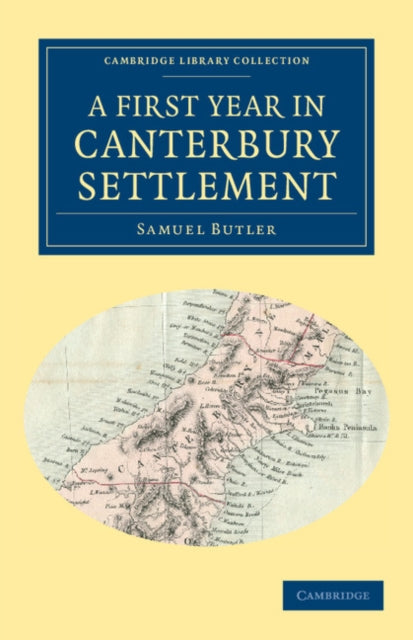 Book cover of: First Year in Canterbury Settlement. By: Samuel Butler