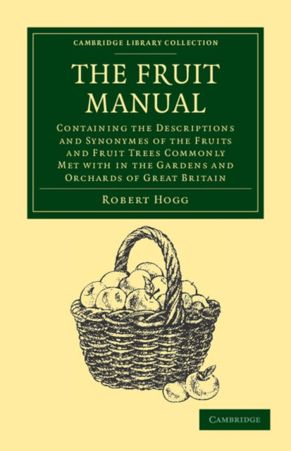 Book cover of: Fruit Manual. By: Robert Hogg