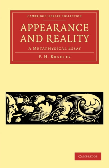 Book cover of: Appearance and Reality. By: F. H. Bradley