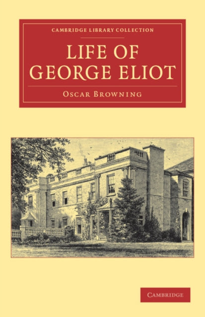 Book cover of: Life of George Eliot. By: Oscar Browning
