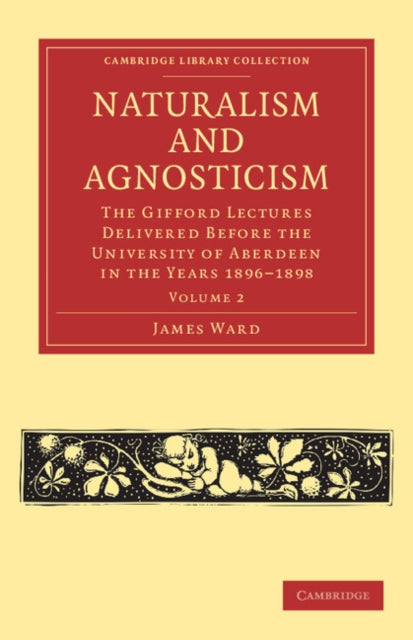 Book cover of: Naturalism and Agnosticism. By: James Ward