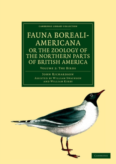 Book cover of: Fauna Boreali-Americana; or, The Zoology of the Northern Parts of British America. By: (John) Richardson