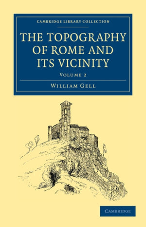 Topography of Rome and its Vicinity