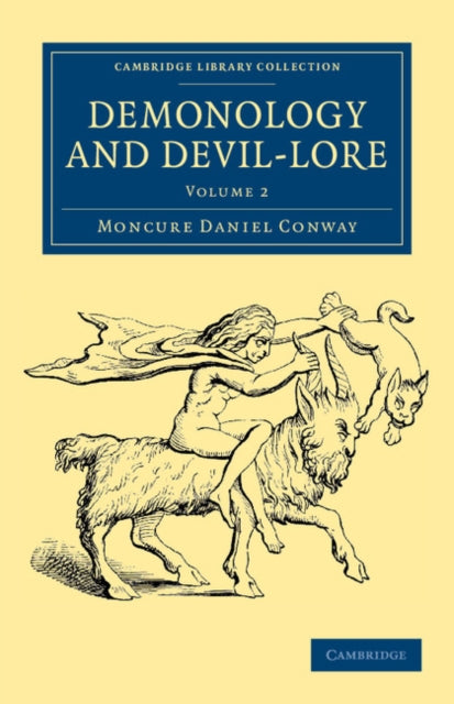 Book cover of: Demonology and Devil-Lore. By: Moncure Daniel Conway