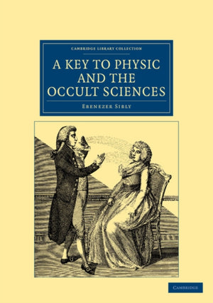 Key to Physic, and the Occult Sciences
