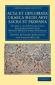 Book cover of: Acta et Diplomata Graeca Medii Aevi Sacra et Profana. By: Franz Miklosich