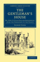 Book cover of: Gentleman's House. By: Robert Kerr