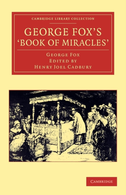 Book cover of: George Fox's 'Book of Miracles'. By: George Fox