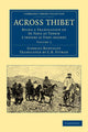 Book cover of: Across Thibet. By: Gabriel Bonvalot