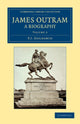 Book cover of: James Outram: A Biography. By: F. J. Goldsmid