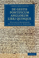 Book cover of: Willelmi Malmesbiriensis Monachi De gestis pontificum Anglorum libri quinque. By: William of Malmesbury Staff