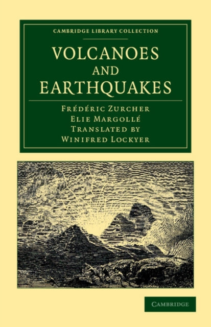 Book cover of: Volcanoes and Earthquakes. By: Frédéric Zurcher