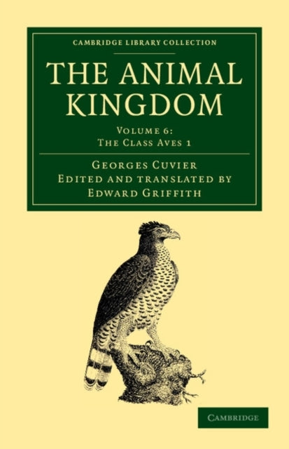 Book cover of: Animal Kingdom. By: Baron Georges Cuvier