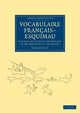 Book cover of: Vocabulaire Francais–Esquimau. By: Émile Petitot