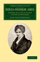 Book cover of: Niels-Henrik Abel. By: Carl Anton Bjerknes