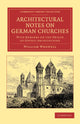 Book cover of: Architectural Notes on German Churches. By: William Whewell