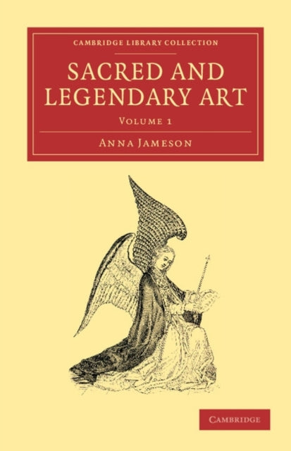 Book cover of: Sacred and Legendary Art. By: Mrs. Anna Jameson