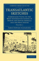 Book cover of: Transatlantic Sketches. By: James Edward Alexander