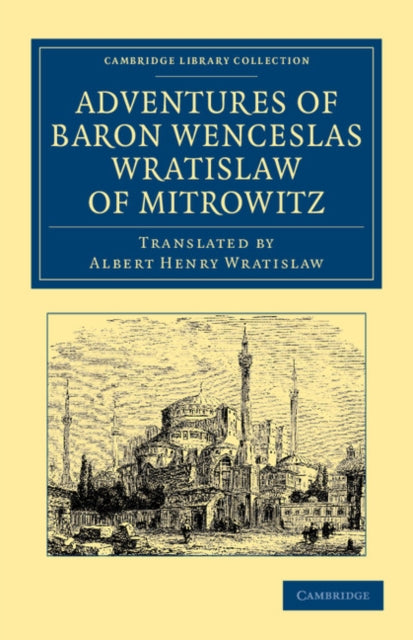 Book cover of: Adventures of Baron Wenceslas Wratislaw of Mitrowitz. By: Wenceslas Wratislaw