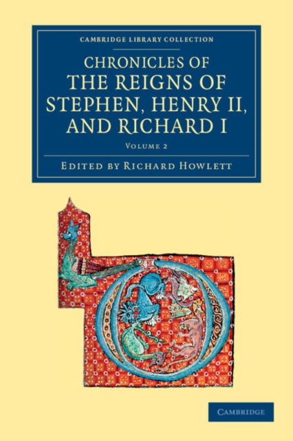 Book cover of: Chronicles of the Reigns of Stephen, Henry II, and Richard I. By: Richard Howlett