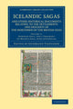 Book cover of: Icelandic Sagas and Other Historical Documents Relating to the Settlements and Descents of the Northmen of the British Isles. By: Gudbrand Vigfusson