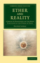 Book cover of: Ether and Reality. By: Oliver Lodge
