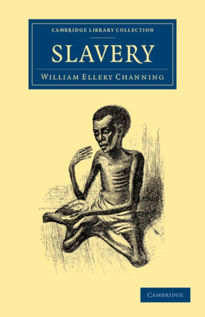 Book cover of: Slavery. By: William Ellery Channing
