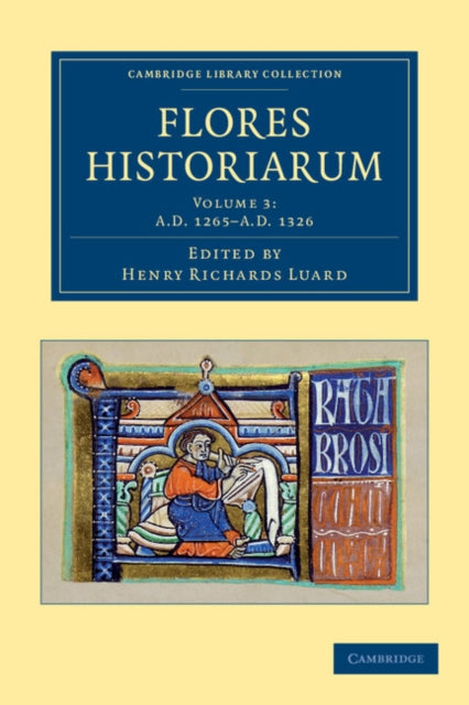 Book cover of: Flores historiarum. By: Henry Richards Luard