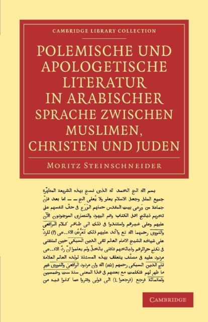 Book cover of: Polemische und Apologetische Literatur in Arabischer Sprache zwischen Muslimen, Christen und Juden. By: Moritz Steinschneider