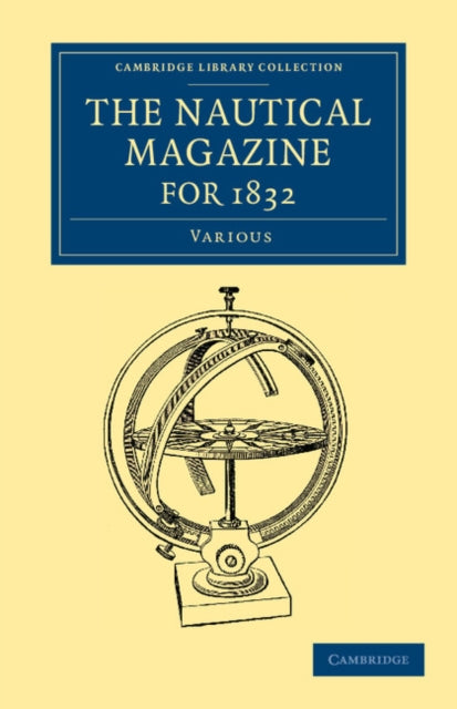 Book cover of: Nautical Magazine for 1832. By: Various Authors