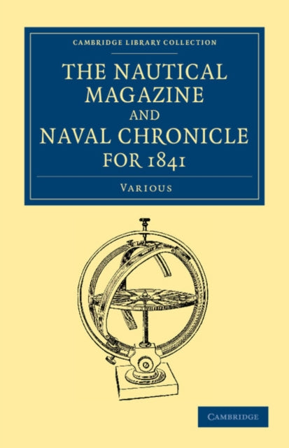 Book cover of: Nautical Magazine and Naval Chronicle for 1841. By: Various Authors