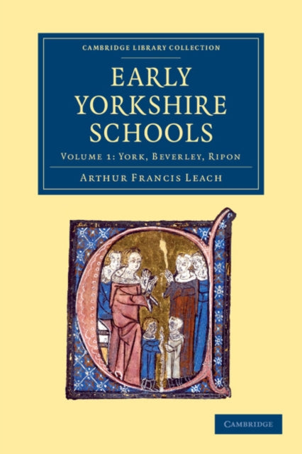Book cover of: Early Yorkshire Schools. By: Arthur Francis Leach