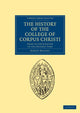 Book cover of: History of the College of Corpus Christi and the B. Virgin Mary (Commonly Called Bene't) in the University of Cambridge. By: Masters, Robert