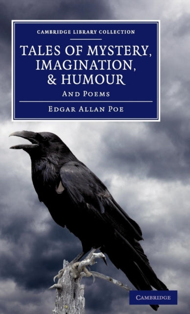Book cover of: Tales of Mystery, Imagination, and Humour. By: Edgar Allan Poe