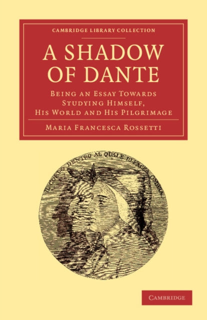 Book cover of: Shadow of Dante. By: Maria Francesca Rossetti