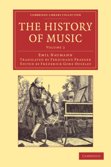 Book cover of: History of Music: Volume 2. By: Emil Naumann