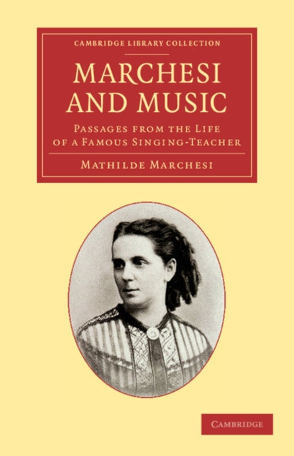 Book cover of: Marchesi and Music. By: Mathilde Marchesi