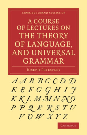 Course of Lectures on the Theory of Language, and Universal Grammar
