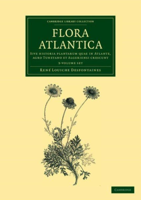 Book cover of: Flora atlantica 3 Volume Set. By: René Louiche Desfontaines