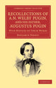 Book cover of: Recollections of A. N. Welby Pugin, and his Father, Augustus Pugin. By: Benjamin Ferrey