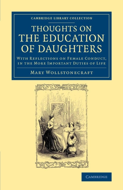Book cover of: Thoughts on the Education of Daughters. By: Mary Wollstonecraft